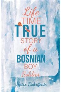 Lifetime True Story of a Bosnian Boy Soldier