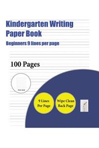 Kindergarten Writing Paper Book (Beginners 9 lines per page)