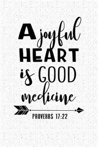 A Joyful Heart Is Good Medicine