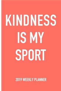 Kindness Is My Sport