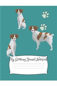 My Brittany Spaniel Notebook