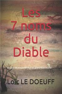 Les 7 noms du Diable
