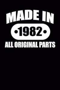 Made in 1982 All Original Parts