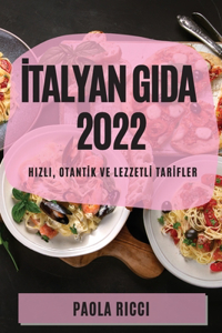 İtalyan Gida 2022
