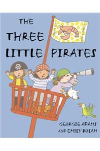 The Three Little Pirates