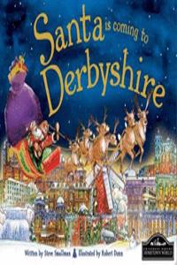 Santa is Coming to Derbyshire