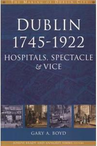 Dublin, 1745-1920