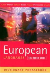 European Languages: A Rough Guide Dictionary Phrasebook (Rough Guide Dictionary Phrasebooks)