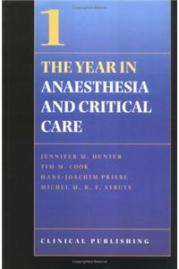 Year in Anaesthesia and Critical Care, Vol. 1