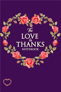 The Love & Thanks Notebook