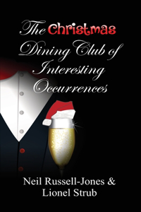 Christmas Dining Club of Interesting Occurrences