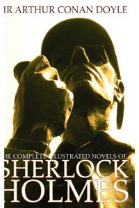 The Complete Illustrated Novels of Sherlock Holmes