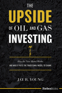Upside of Oil and Gas Investing
