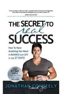 Secret to Real Success