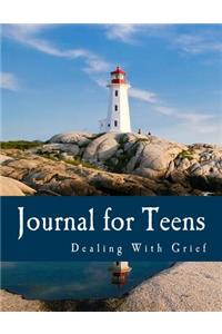 Journal for Teens Dealing With Grief (Teen Journals)