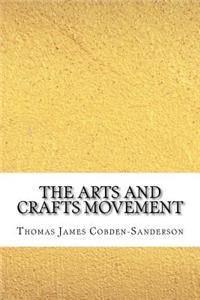 The Arts and Crafts Movement