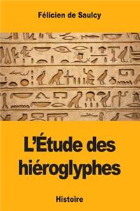 L'Étude des hiéroglyphes