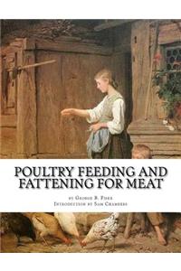 Poultry Feeding and Fattening For Meat