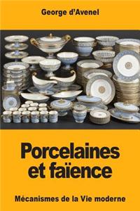 Porcelaines et faïences