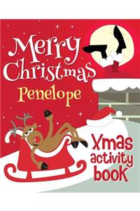 Merry Christmas Penelope - Xmas Activity Book