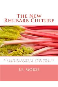 New Rhubarb Culture