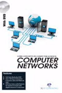 Core Concepts In Computer Science: Computer Networks (Book With Dvd)