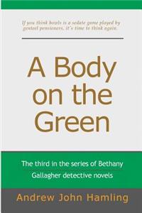Body on the Green