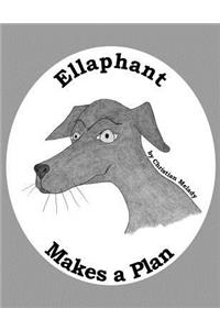 Ellaphant Makes a Plan