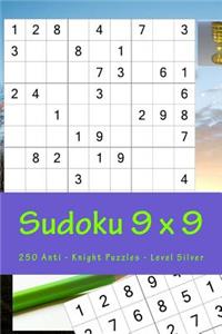 Sudoku 9 X 9 - 250 Anti - Knight Puzzles - Level Silver