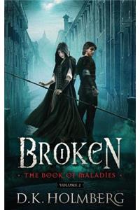 Broken