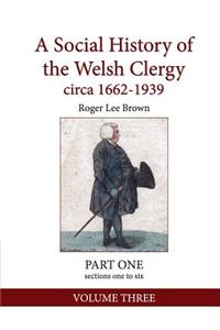 Social History of the Welsh Clergy circa 1662-1939