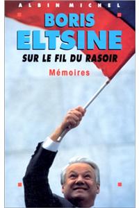 Sur Le Fil Du Rasoir