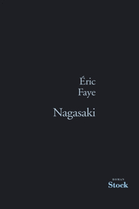 Nagasaki Prix Academie Francaise 2010