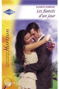 Les Fiances D'Un Jour (Harlequin Horizon)
