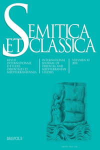 Semitica Et Classica, Vol. 11
