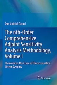 The nth-Order Comprehensive Adjoint Sensitivity Analysis Methodology, Volume I