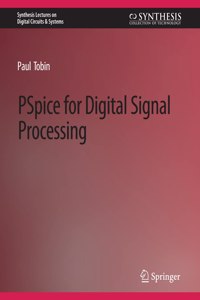 PSPICE for Digital Signal Processing