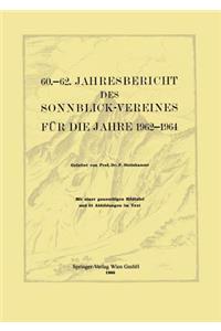 60.–62. Jahresbericht des Sonnblick-Vereines für die Jahre 1962–1964