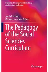 Pedagogy of the Social Sciences Curriculum