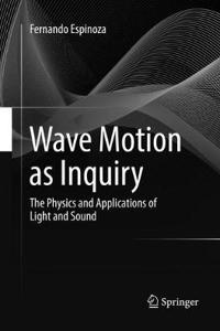 Wave Motion as Inquiry