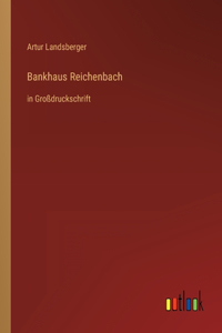 Bankhaus Reichenbach