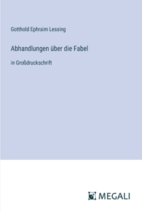 Abhandlungen über die Fabel