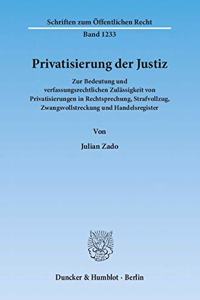 Privatisierung Der Justiz