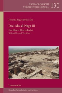 Dra' Abu El-Naga III. Das Kloster Deir El-Bachit