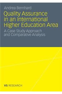 Quality Assurance in an International Higher Education Area