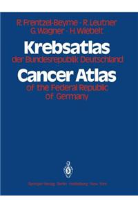 Krebsatlas Der Bundesrepublik Deutschland . Cancer Atlas of the Federal Republic of Germany: Krebssterblichkeit in Den Landern Der Bundesrepublik 1955
