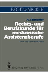 Rechts- und Berufskunde fur Medizinische Assistenzberufe