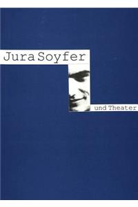Jura Soyfer Und Theater