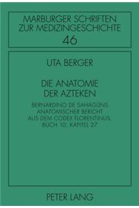 Die Anatomie Der Azteken