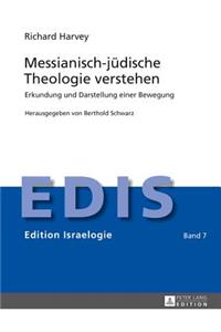 Messianisch-juedische Theologie verstehen